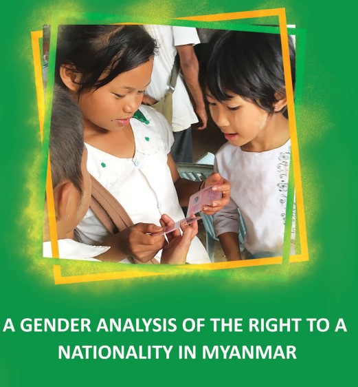 A gender analysis on the Right to a nationality in Myanmar