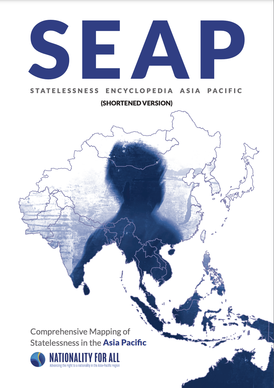 Statelessness Encyclopedia Asia Pacific (SEAP) 2024: Shortened Version